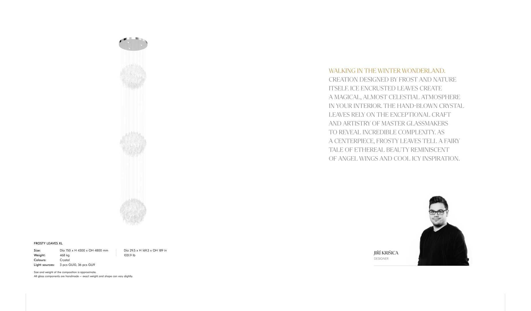 FROSTY LEAVES XL composition, designed in collaboration with glass artist Jiri Krisica